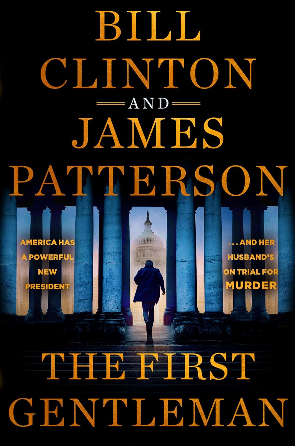 The First Gentleman: A Thriller book cover image