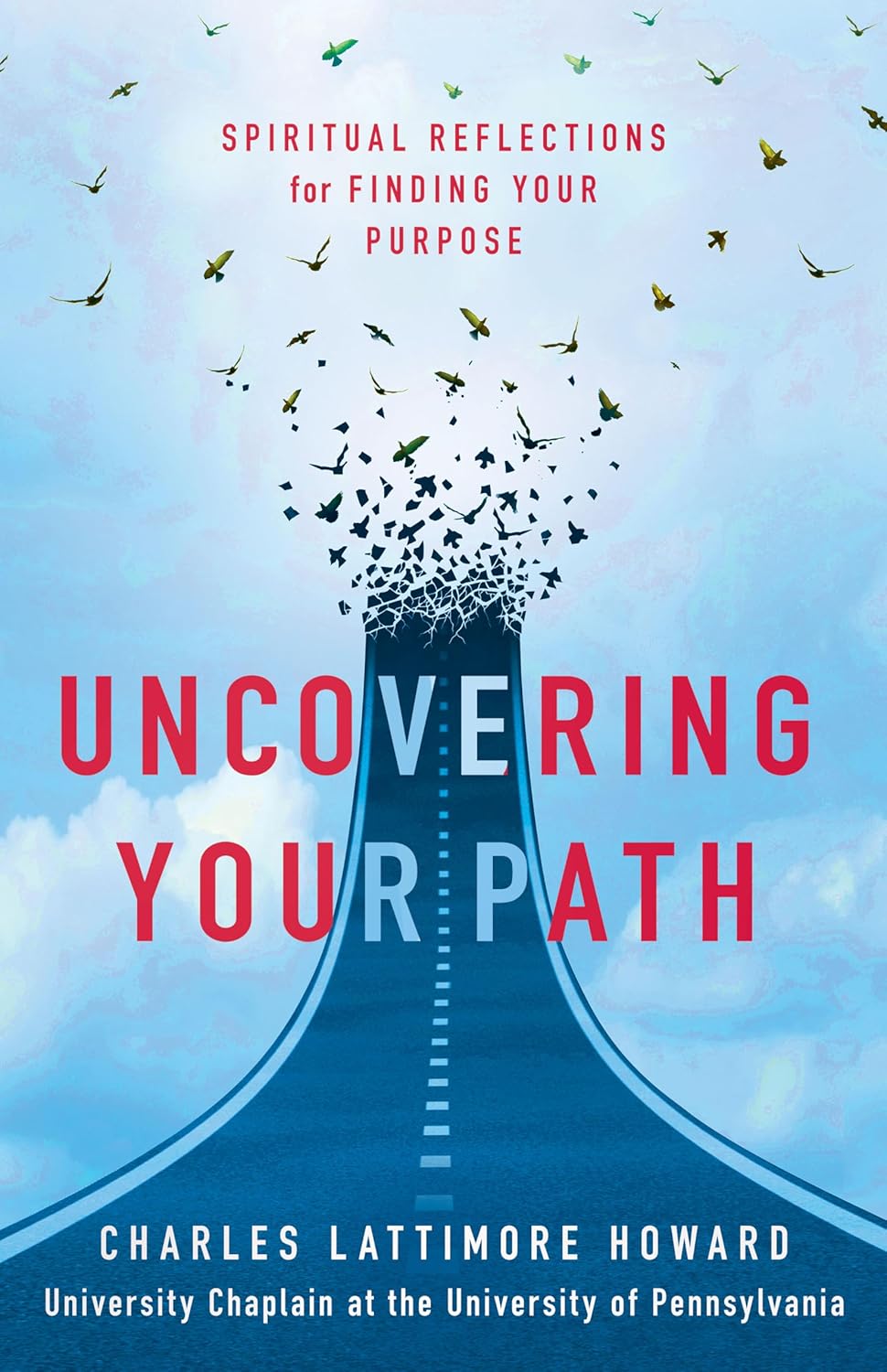 Uncovering Your Path: Spiritual Reflections for Finding Your Purpose book cover image